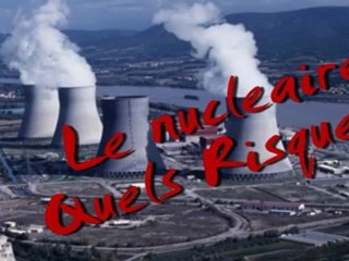 Centrale: Les risques du nucleaire ? Ouais bof !!!