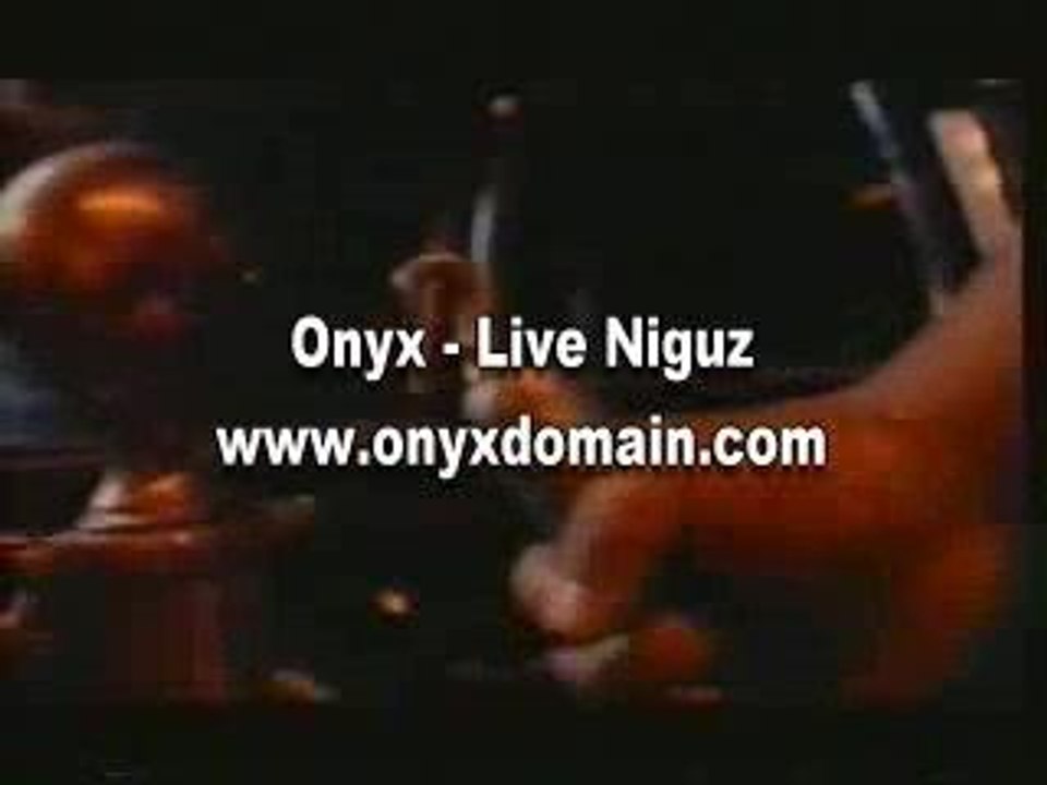 Onyx - Live Niguz