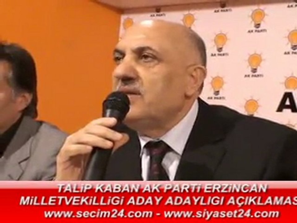 Erzincan AK Parti Talip Kaban aday adaylığı açıklama