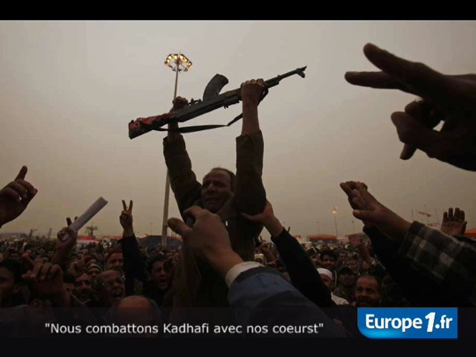 "Nous combattons Kadhafi avec nos cœurs"