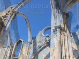 Carmo Church Ruins - Great Attractions (Lisbon, Portugal)
