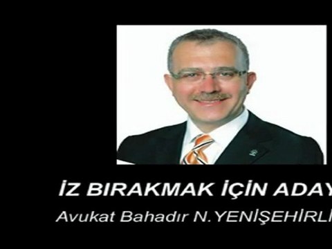 Ak Parti Manisa Milletvekili Aday Adayı Bahadır Yenişehirlio
