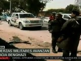 Fuerzas militares avanzan hacia Benghazi