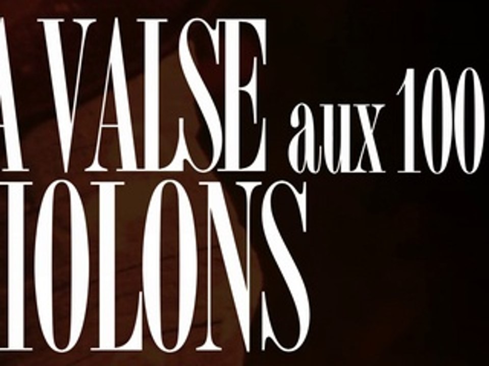 La valse aux 100 violons
