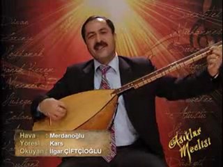 ilgar çiftçioğlu merdanoğlu havası