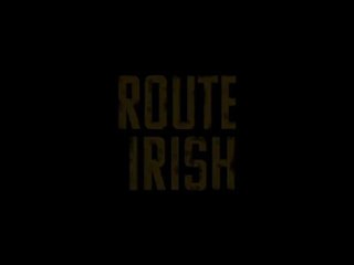 Route Irish Bande Annonce VOST