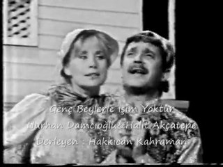 Halit Akçatepe Nurhan Damcıoğlu Genç Beylerle İşim Yoktur Düet 1970