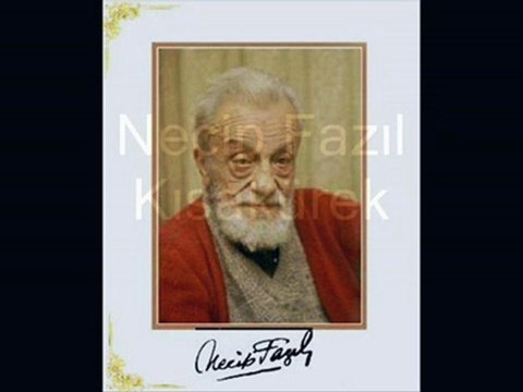 Dailymotion - Necip Fazıl Kısakürek - Kaldırımlar 2 (Kendi Sesinden 4)