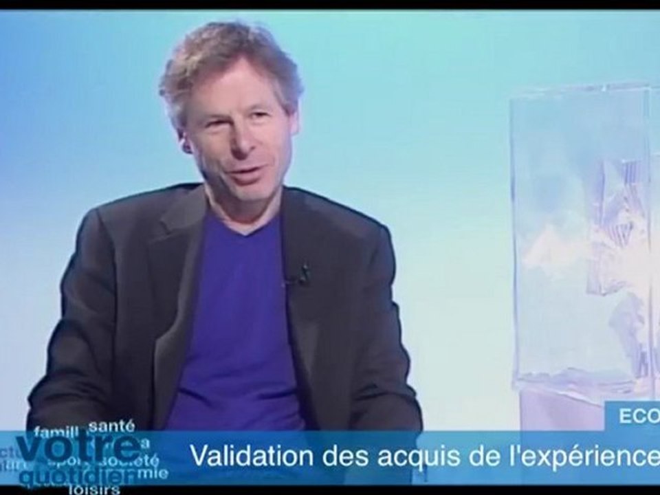 Votre Quotidien sur la validation des acquis de l'expérience