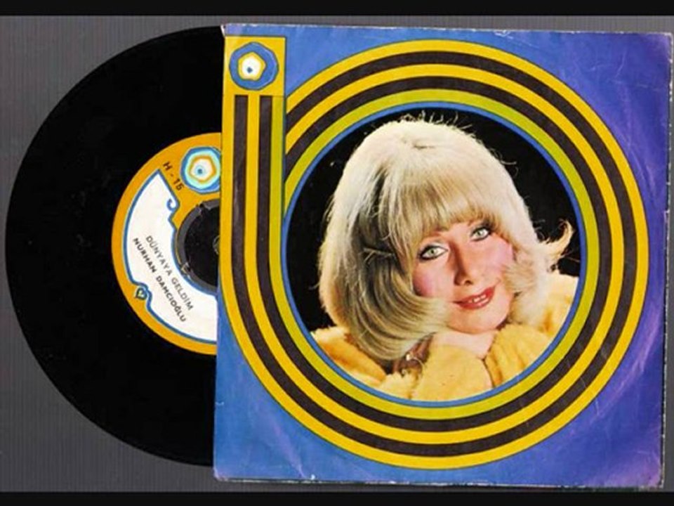 Dünyaya Geldim Gülmek İçin Nurhan Damcıoğlu 45 lik