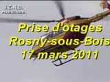 Rosny-Sous-Bois prise d'otages forcené RAID police (près Noisy-le-Sec)