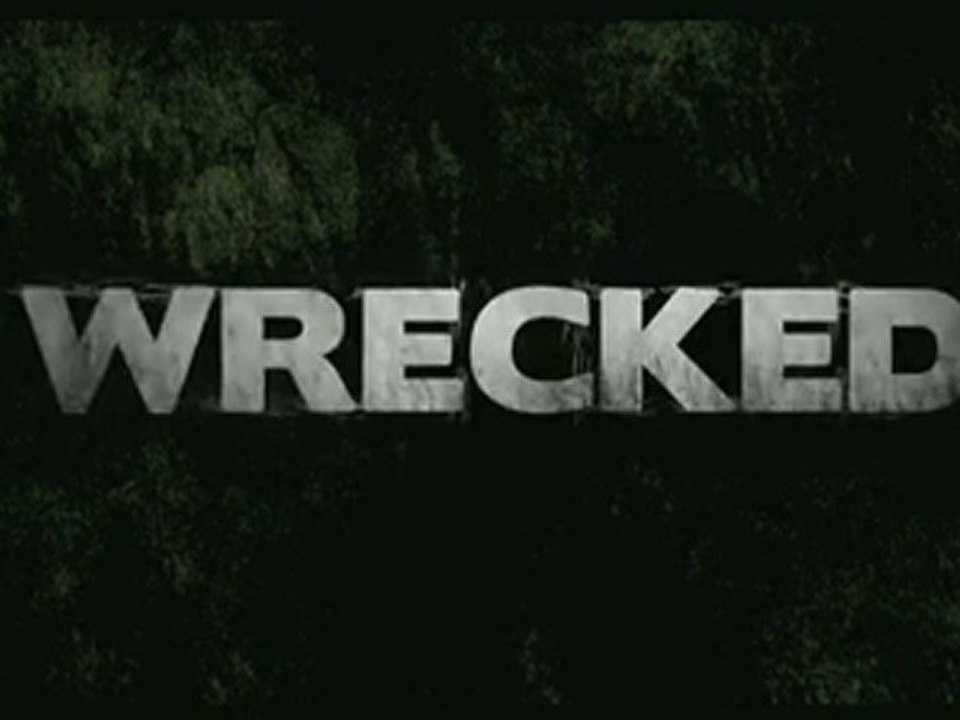 Wrecked [Trailer 2]