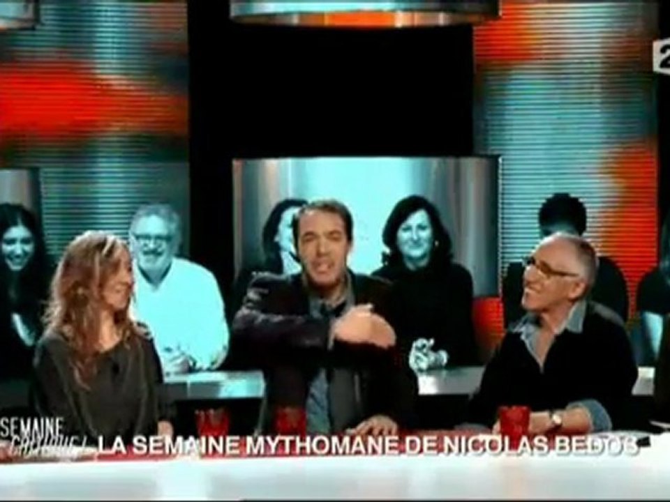 Nicolas Bedos - Sa semaine mytho du 18 / 03 / 2011