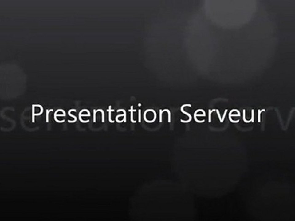 presentation serveur