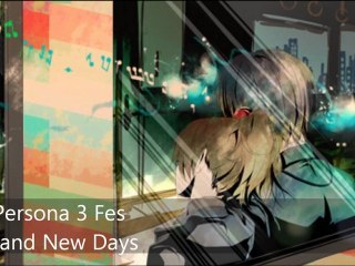 Persona 3 Fes OST - Brand New Days