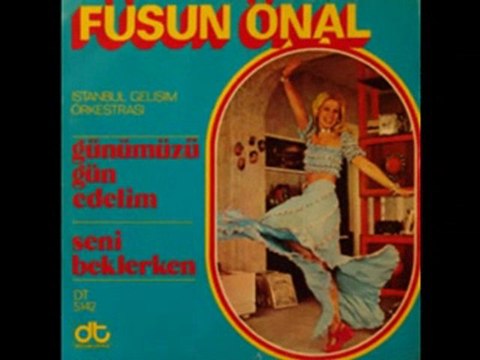 Füsün Önal-Oh Olsun