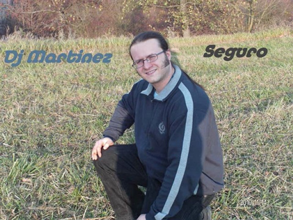 Dj Martinez - Seguro