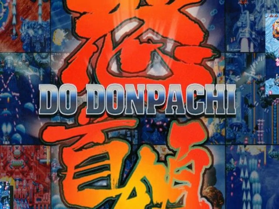 Dodonpachi [ le défi du one crédit ]