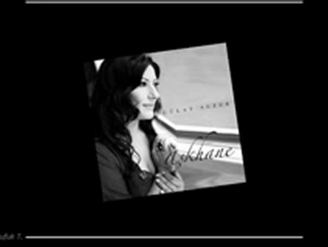 Gülay Sezer - Beni Affet - ufuk T.