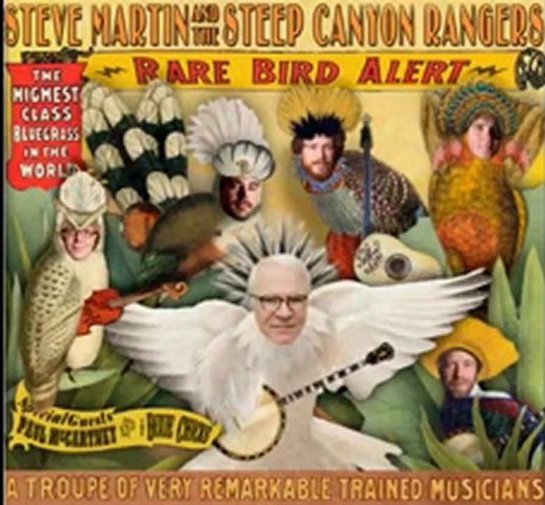Steve Martin & The Steep Canyon Rangers Rare Bird Alert Full Album Free Download 2011