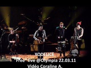 Yodelice, "Free" live @Olympia 22.03.11 by Coraline