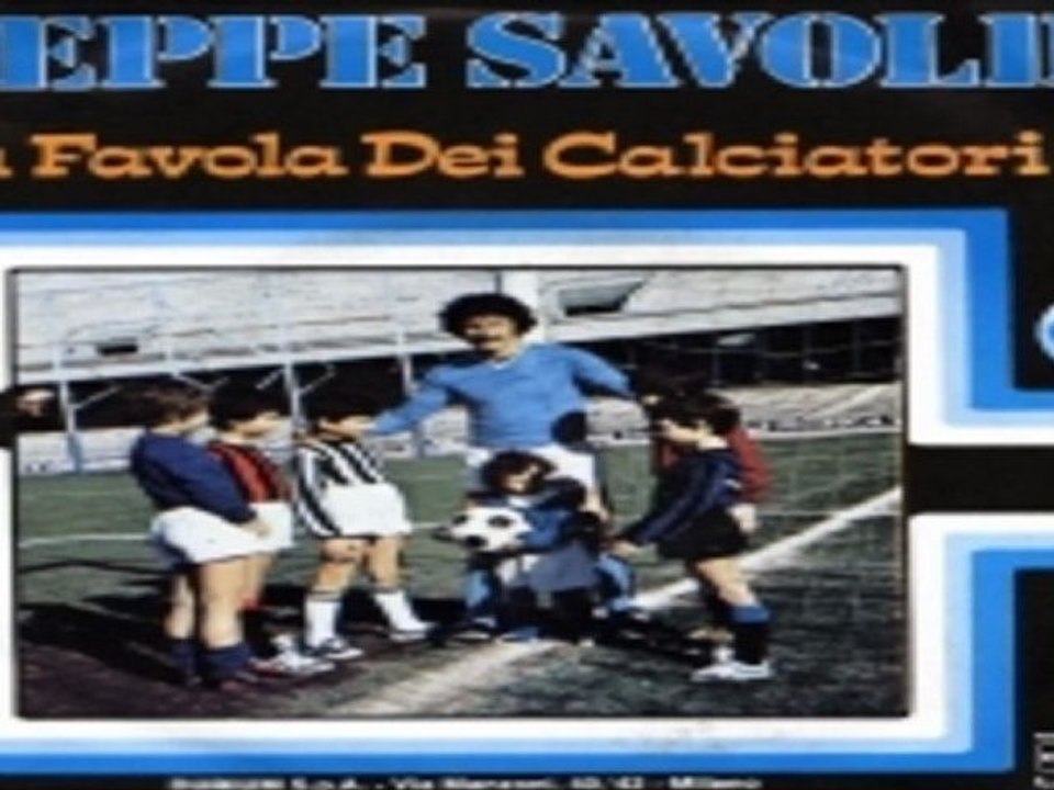 LA FAVOLA DEI CALCIATORI Beppe Savoldi 1978