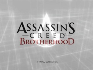 WT Découvert Assassin's Creed  Brotherhood  1