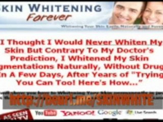 skin whitening forever