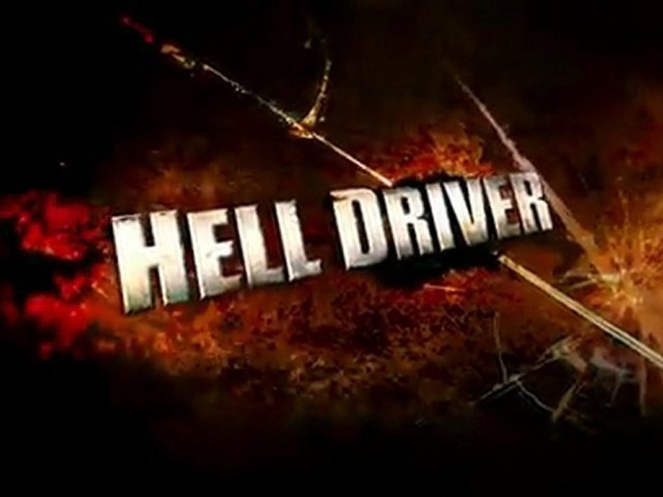 Hell Driver Bande Annonce
