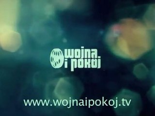 Wiosna 2011 na kanale Wojna i Pokój