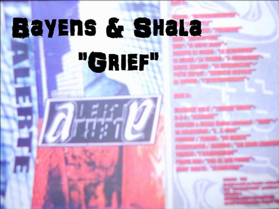 Bayens & Shala - Grief