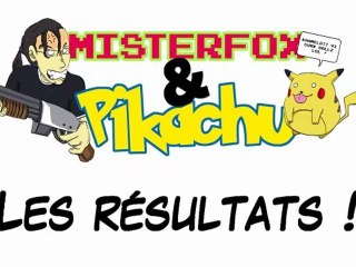 Résultats du concours "Misterfox & Pikachu"