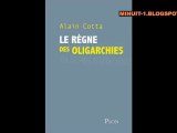 Alain Cotta - Le règne des oligarchies PART 1/2