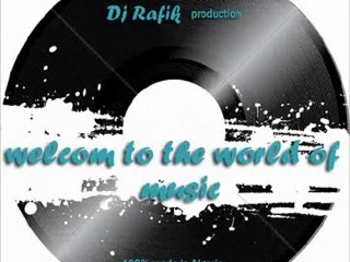dj rafik- my music 2011