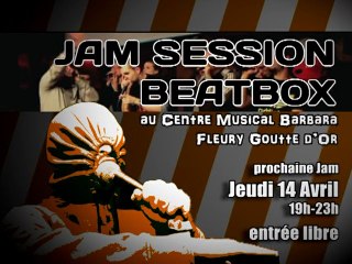 Bande annonce JAM SESSION BEATBOX N°4 -14/04/2011