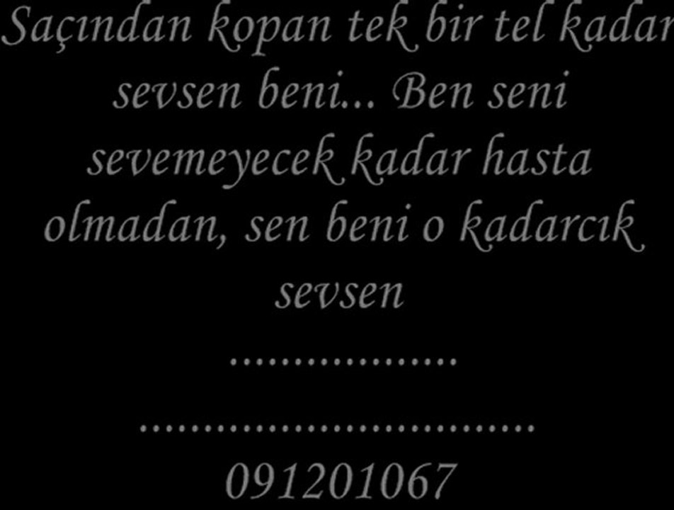 Birazcık Sevsen...