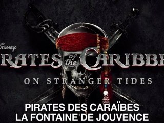 Pirates des Caraïbes : La Fontaine de Jouvence - Trailer #2 [VOST-HD]