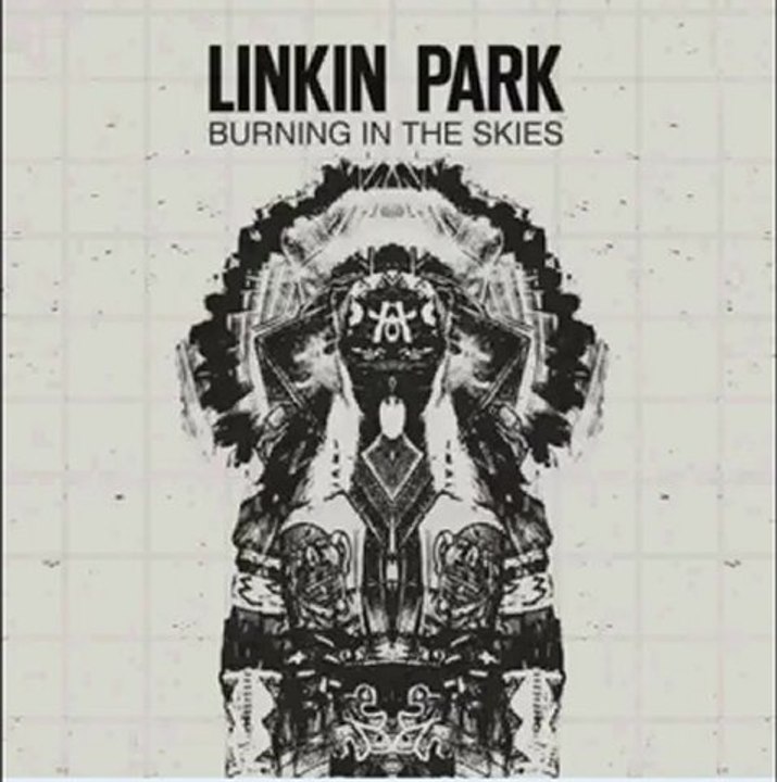Linkin Park -- Burning In The Skies [Digital Single] HQ Full Album Free Download 2011