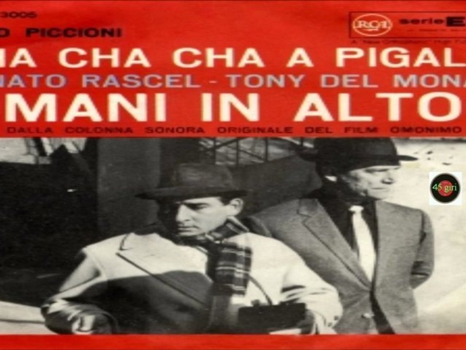 CHA CHA CHA A PIGALLE Tony Del Monaco Piero Piccioni Renato Rascel 1961