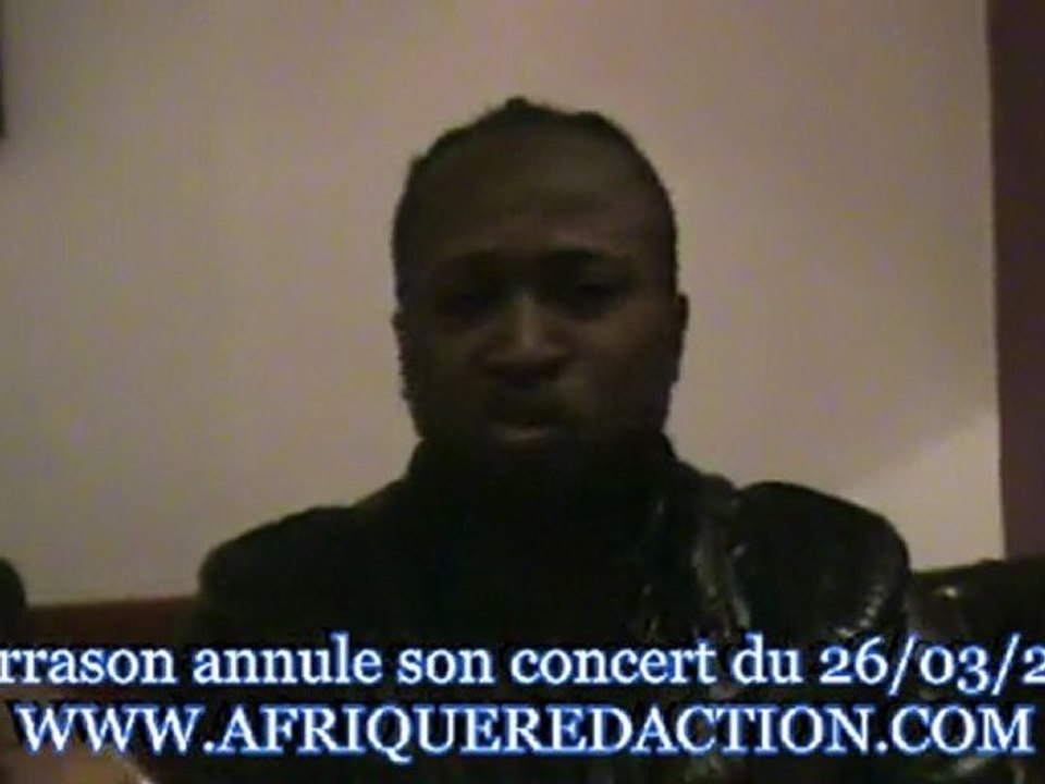 WERRASON ANNULE SON CONCERT DU 26 MARS 2011