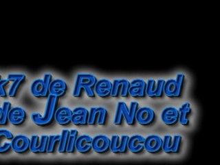 K7 DE RENAUD DE COURLICOUCOU ET JEAN NO