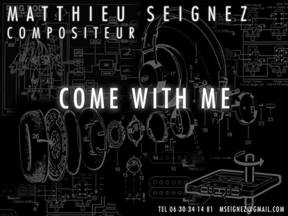 Matthieu Seignez - Come with me