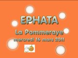 Journée Ephata à la Pommeraye le 16 mars 2011