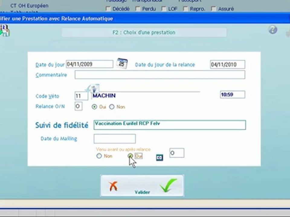 Medical : Suivi de fidélite sur prestation simple