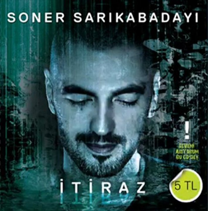 Soner Sarıkabadayı - İtiraz