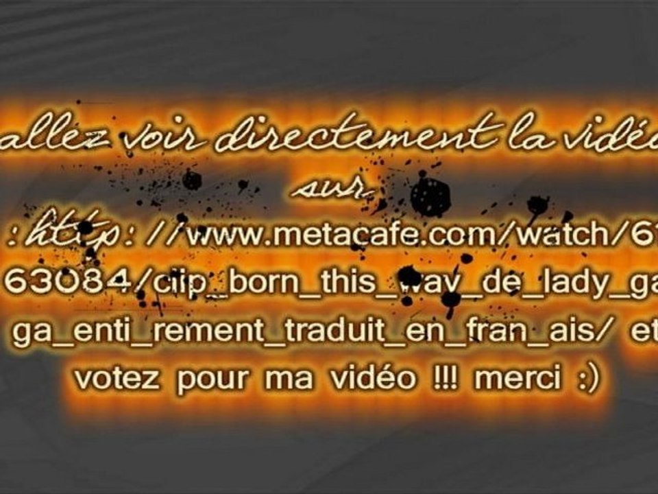 clip traduit français Born this way - Lady Gaga