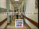 Bande Annonce De L'emission Le Droit De Savoir Février 1998 TF1
