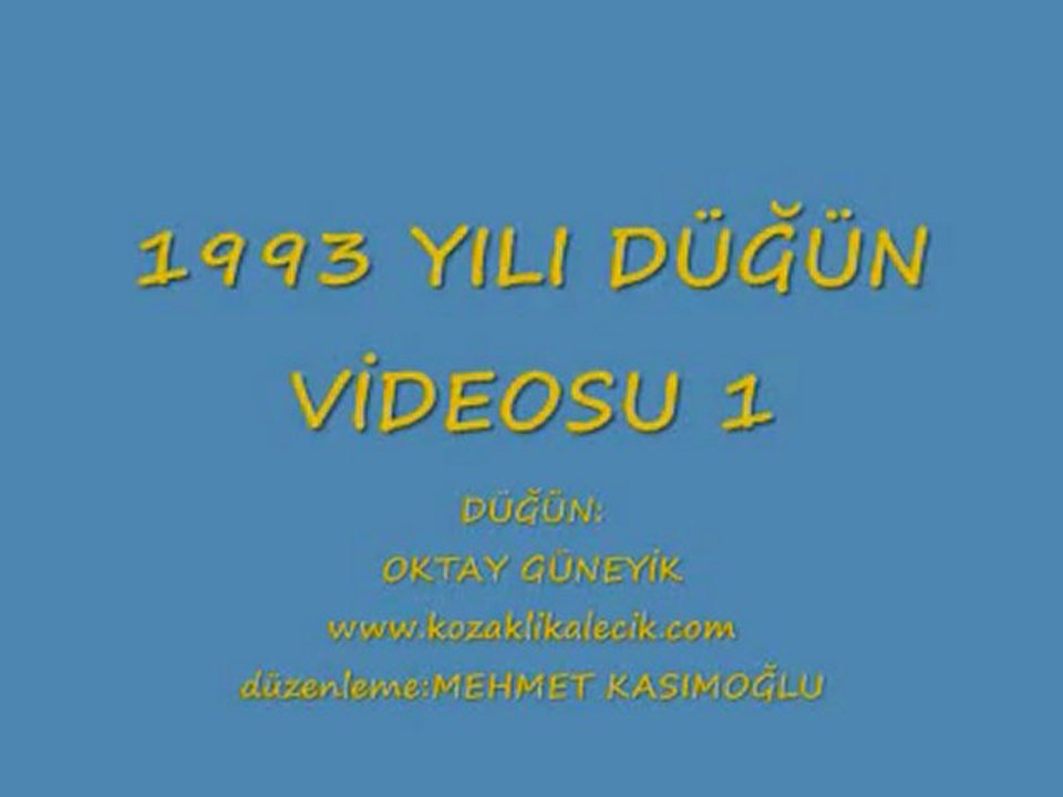 KALECİK KASABASI KOZAKLI 1993 YILI DÜĞÜN VİDEOSU 1