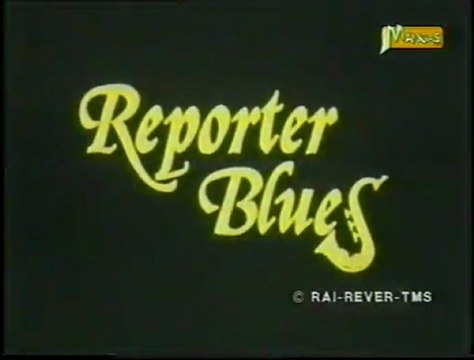 Génerique de la Série Reporter Blues 2001 Mangas