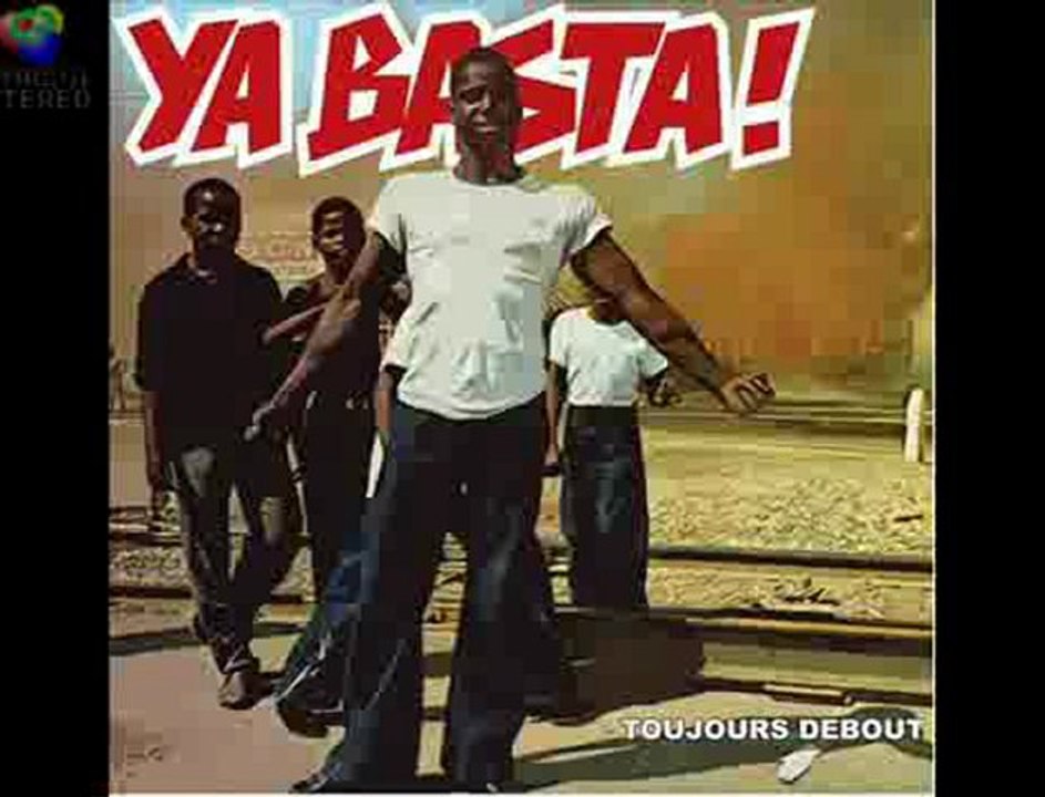 Ya Basta ! - Mauvais Consommateur